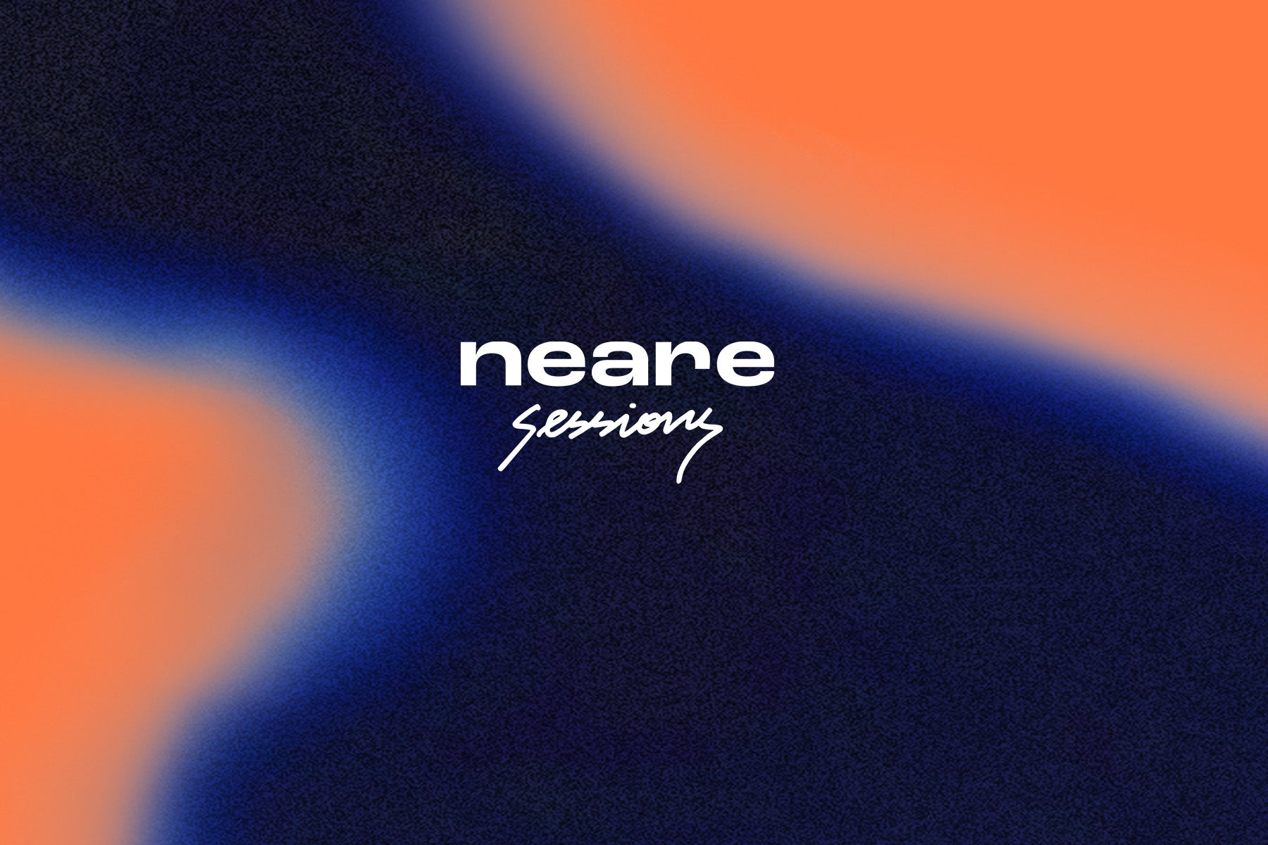 Neare Sessions